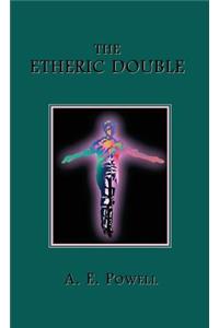 The Etheric Double