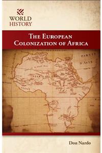 The European Colonization of Africa