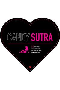 Candy Sutra: Igniting the Passions, Exploring the Positions