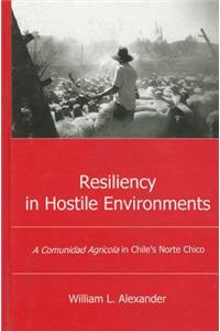 Resiliency in Hostile Environments