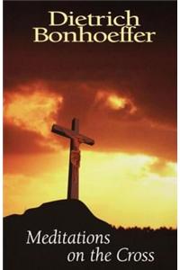 Meditations on the Cross