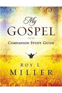 My Gospel Companion Study Guide