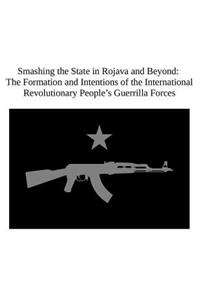 Smashing the State in Rojava and Beyond