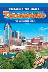 Tennessee: The Volunteer State