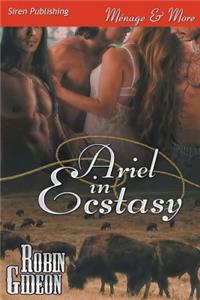 Ariel in Ecstasy (Siren Publishing Menage and More)