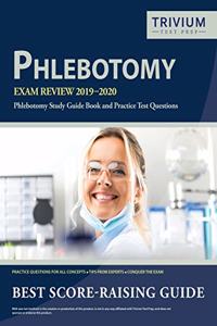 Phlebotomy Exam Review 2019-2020