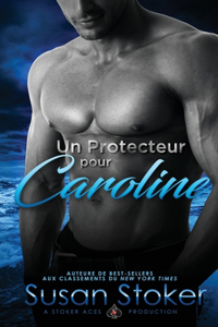 Protecteur Pour Caroline