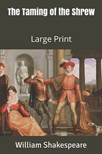The Taming of the Shrew