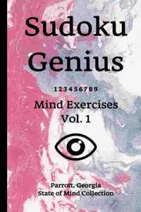 Sudoku Genius Mind Exercises Volume 1