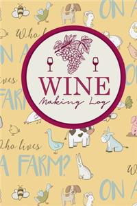 Wine Making Log