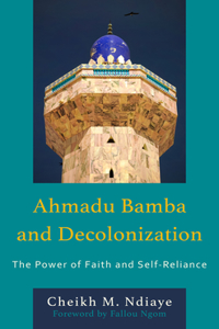 Ahmadu Bamba and Decolonization