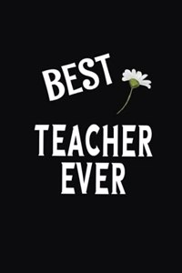 BEST Teacher Ever