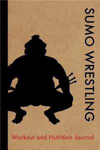 Sumo Wrestling Workout and Nutrition Journal