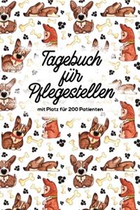 Tagebuch für Pflegestellen mit Platz für 200 Patienten