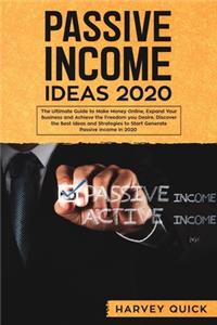 Passive Income Ideas 2020