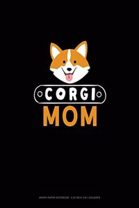 Corgi Mom