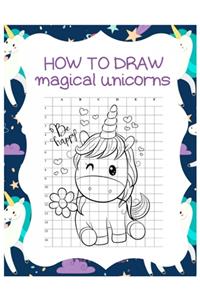 How to Draw Magical Unicorns
