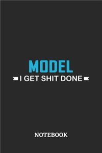 Model I Get Shit Done Notebook