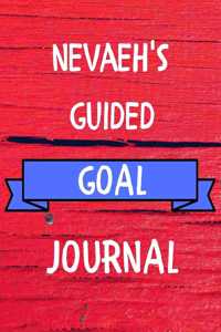 Nevaeh's Guided Goal Journal