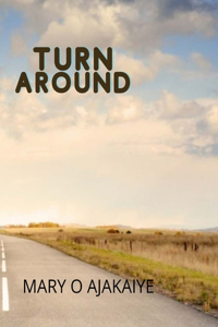 Turn Around