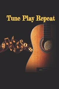 Tune, play repeat