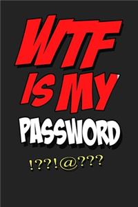 WTF Is My Password