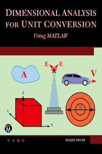 Dimensional Analysis for Unit Conversions Using MATLAB