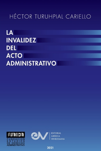 Invalidez del Acto Administrativo