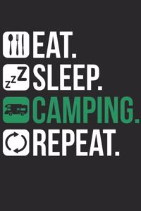Massage Therapy Notebook - Eat Sleep Camping Repeat - Gift for Massage Therapists Or Muscle Whisperers - Massage Therapist Diary