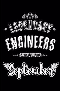 Legendary Engineers are born in September