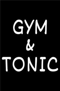 Gym and Tonic