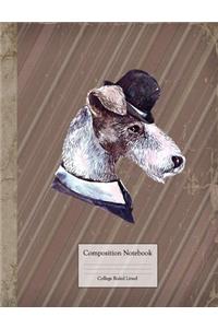 Composition Book - College Ruled LIned: Gentleman Terrier with Bowler Hat