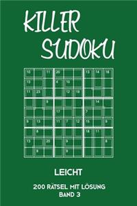 Killer Sudoku Leicht 200 Rätsel Mit Lösung Band 3