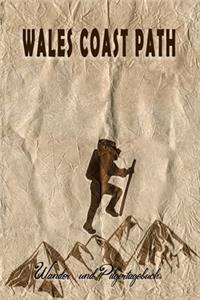 Wales Coast Path - Wander und Pilgertagebuch