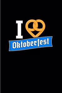 I Love Oktoberfest