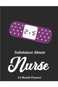 Substance Abuse Nurse