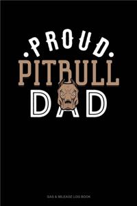 Proud Pitbull Dad