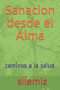 sanación desde el alma