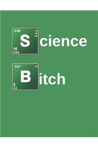 Science Bitch