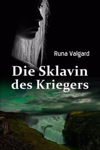 Die Sklavin des Kriegers