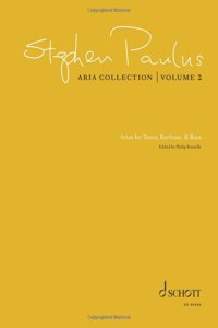 Aria Collection, Volume 2: Tenor, Baritone, Bass: Volume 2: Tenor, Baritone, Bass