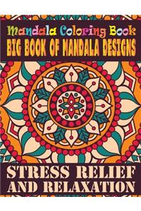 Mandala Coloring Book Big Book of Mandala Designs