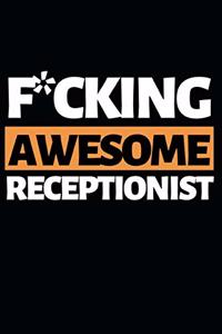 F*cking Awesome Receptionist