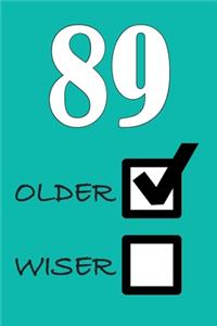 89 Older Wiser