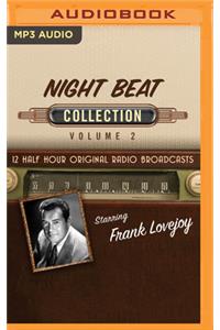 Night Beat, Collection 2