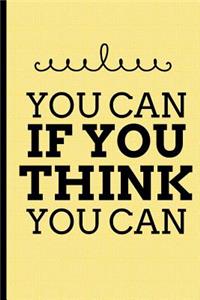 You Can If You Think You Can