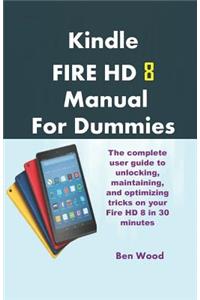 Kindle Fire HD 8 Manual for Dummies