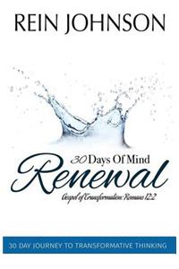 30 Days of Mind Renewal