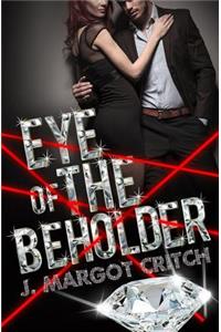 Eye of the Beholder