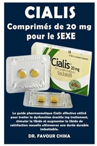 Cialis Comprim?s de 20 MG Pour Le Sexe